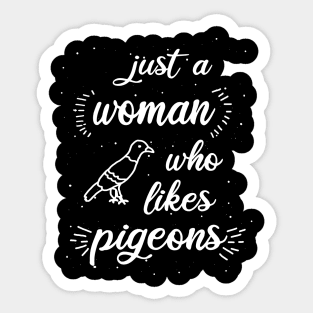 Women pigeons love lovers saying pigeon breeding Sticker